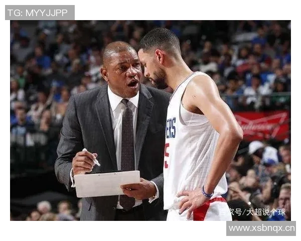 科尔安东尼分享里弗斯教练观点强调团队合作与胜利的重要性